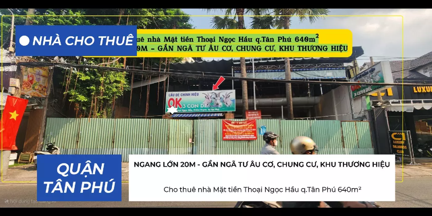 Cho thuê nhà Mặt tiền Thoại Ngọc Hầu q.Tân Phú 640m², NGANG LỚN 20M - GẦN NGÃ TƯ, CHUNG CƯ