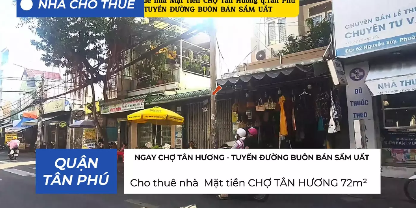 Cho thuê nhà Mặt Tiền NGAY CHỢ TÂN HƯƠNG Q.Tân Phú 72m², 18Triệu
