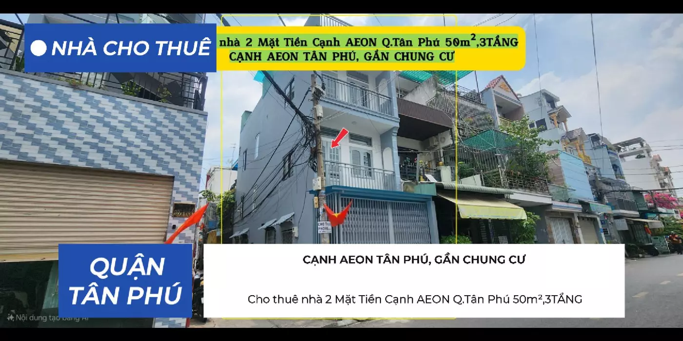 Cho thuê nhà 2 Mặt Tiền Cạnh AEON Q.Tân Phú 50m²,3TẦNG, 14Triệu