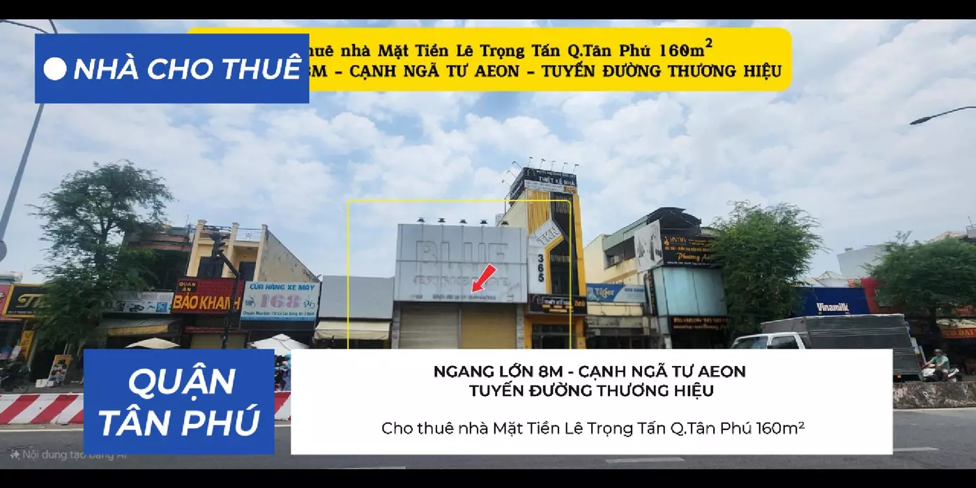 Cho thuê nhà Mặt Tiền Lê Trọng Tấn Q.Tân Phú 160m²,NGANG 8M, 68Triệu - NGAY NGÃ TƯ AEON