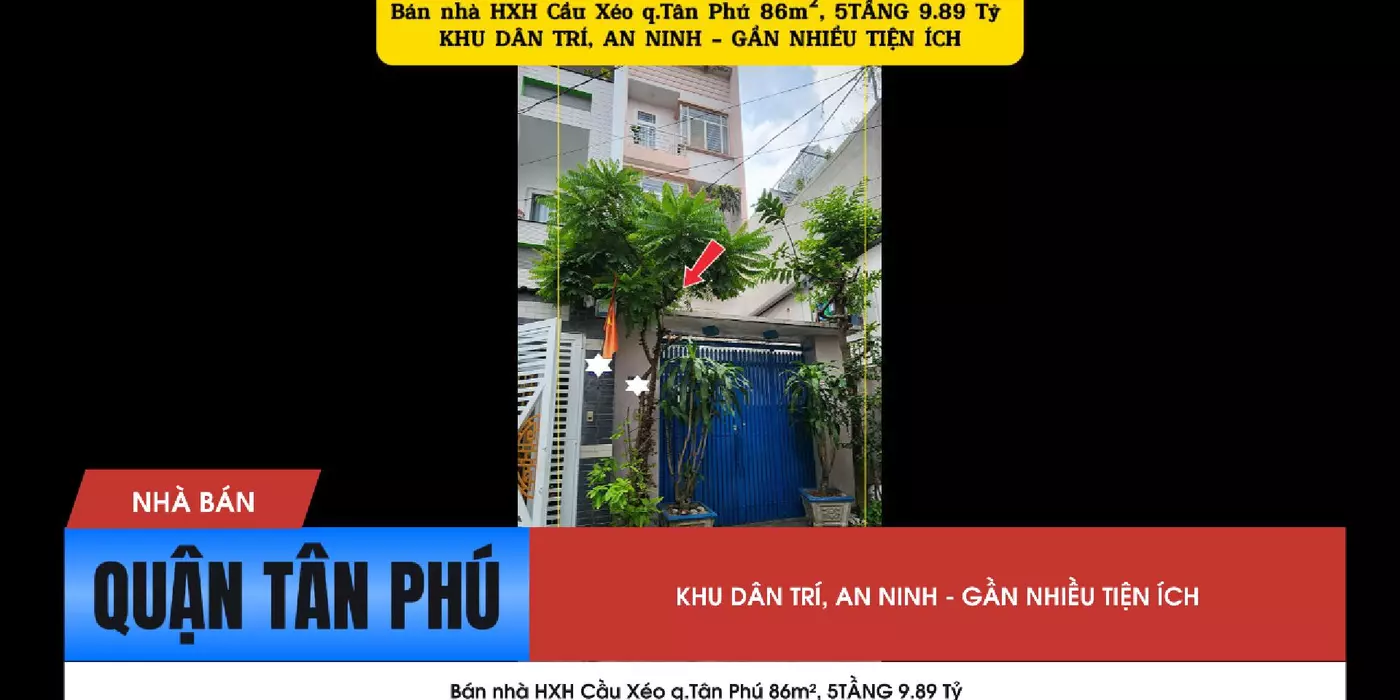 Bán nhà HXH Cầu Xéo q.Tân Phú 86m², 5TẦNG 9.89 Tỷ
