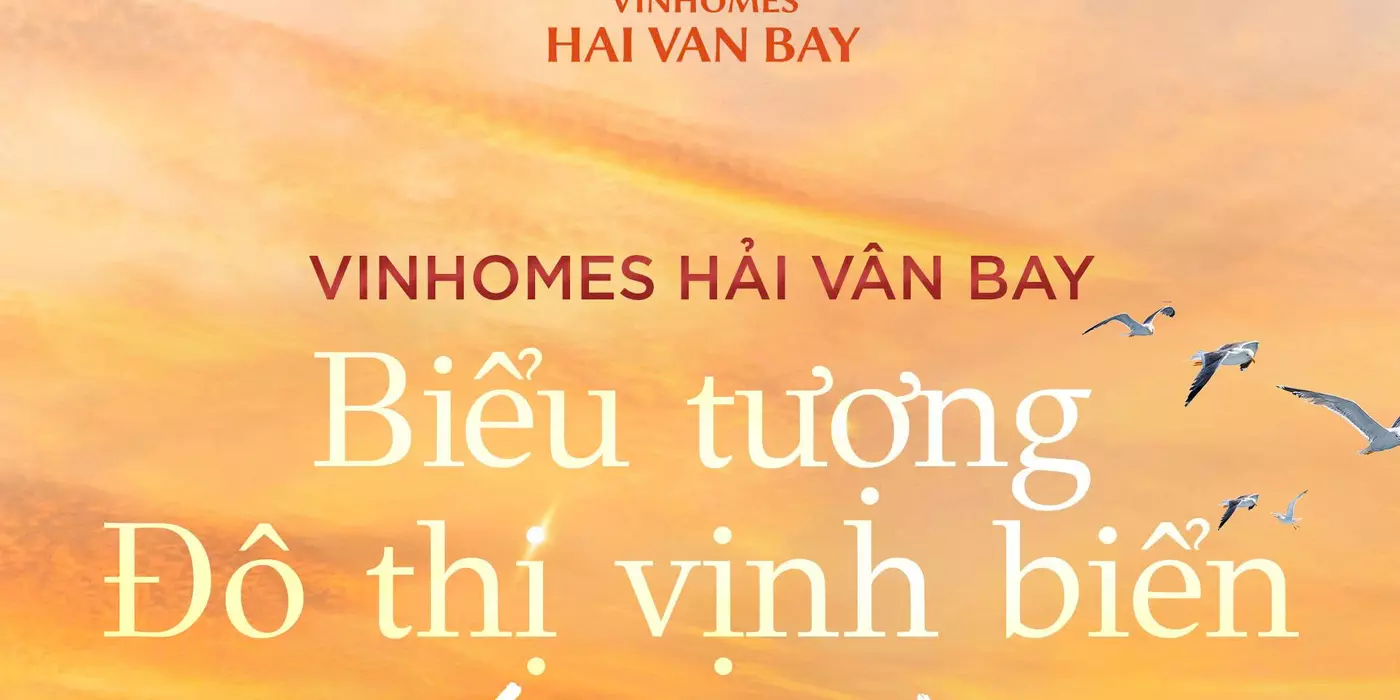 Vinhomes Hải Vân Bay: “Ngôi sao sáng⚡ Giai đoạn đầu triển khai – cơ hội vào sớm nhất thị trường
