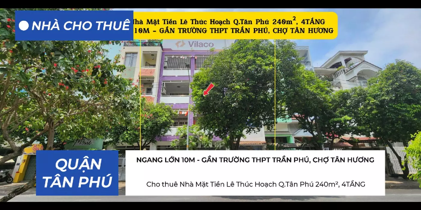 Cho thuê Nhà Mặt Tiền Lê Thúc Hoạch Q.Tân Phú 240m², 4TẦNG, NGANG 10M, 60Triệu