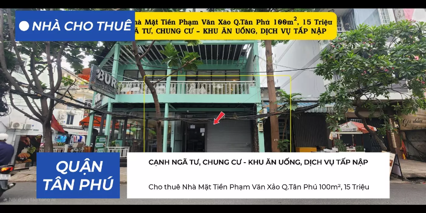 Cho thuê Nhà Mặt Tiền Phạm Văn Xảo Q.Tân Phú 100m², 15Triệu