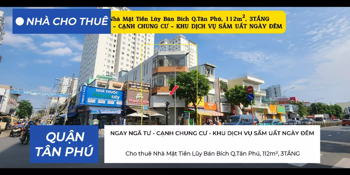 Cho thuê Nhà Mặt Tiền Lũy Bán Bích Q.Tân Phú, 112m²,3TẦNG - NGAY NGÃ TƯ