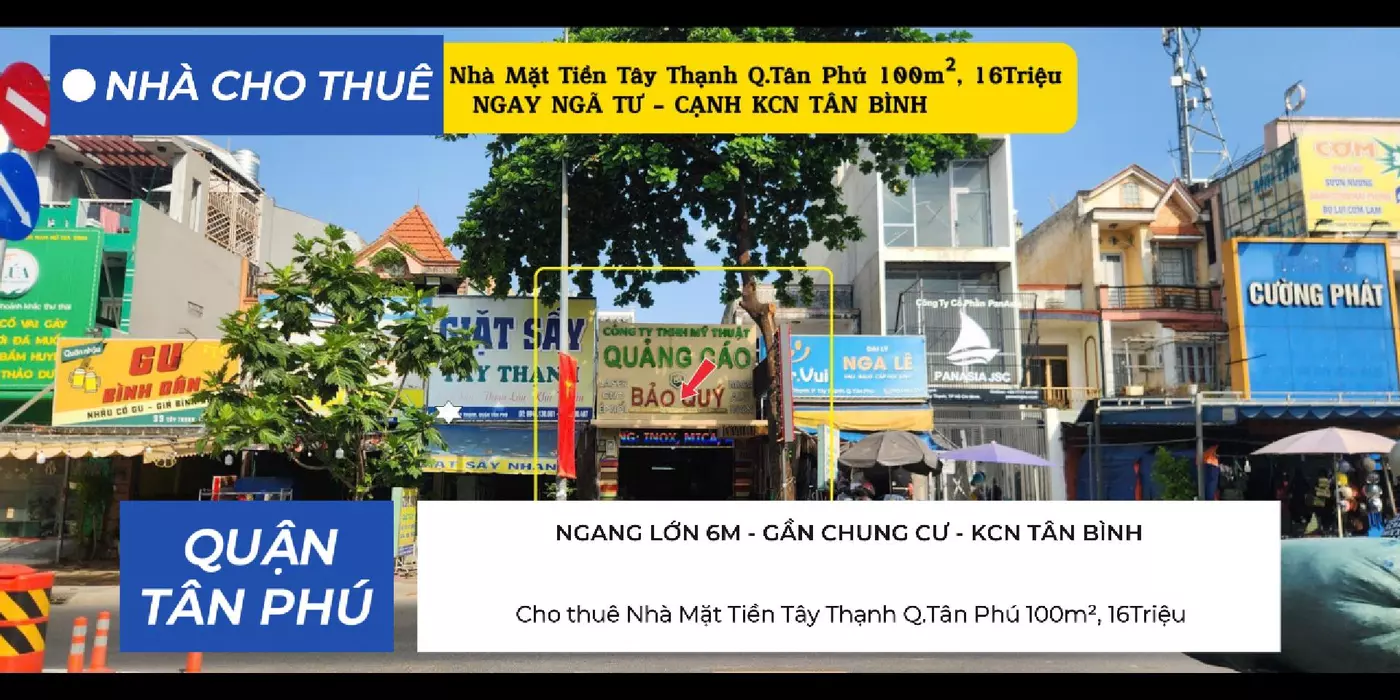 Cho thuê Nhà Mặt Tiền Tây Thạnh Q.Tân Phú 100m², 16Triệu - NGAY NGÃ TƯ