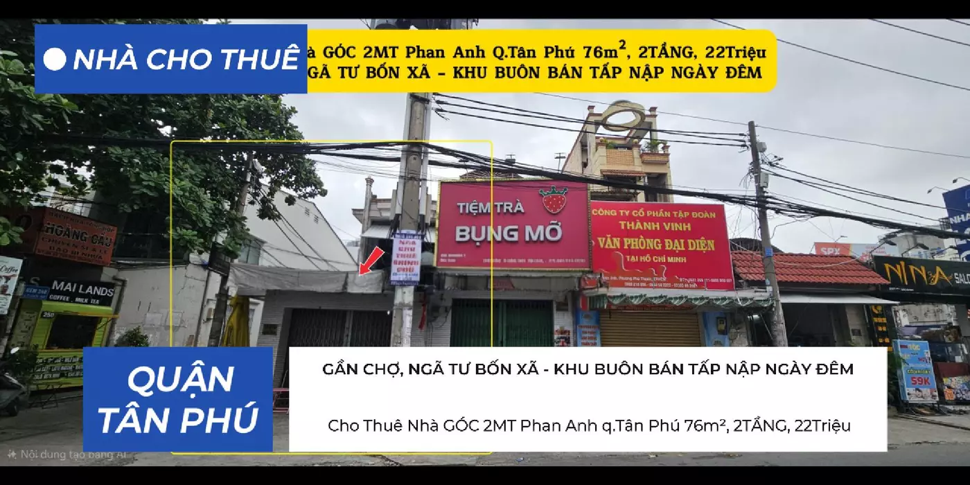 Cho Thuê Nhà GÓC 2MT Phan Anh q.Tân Phú 76m², 2TẦNG, 22Triệu - CẠNH CHỢ