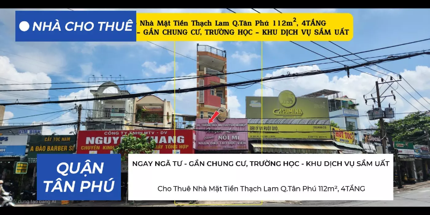 Cho Thuê Nhà Mặt Tiền Thạch Lam Q.Tân Phú 112m², 4TẦNG - NGAY NGÃ TƯ