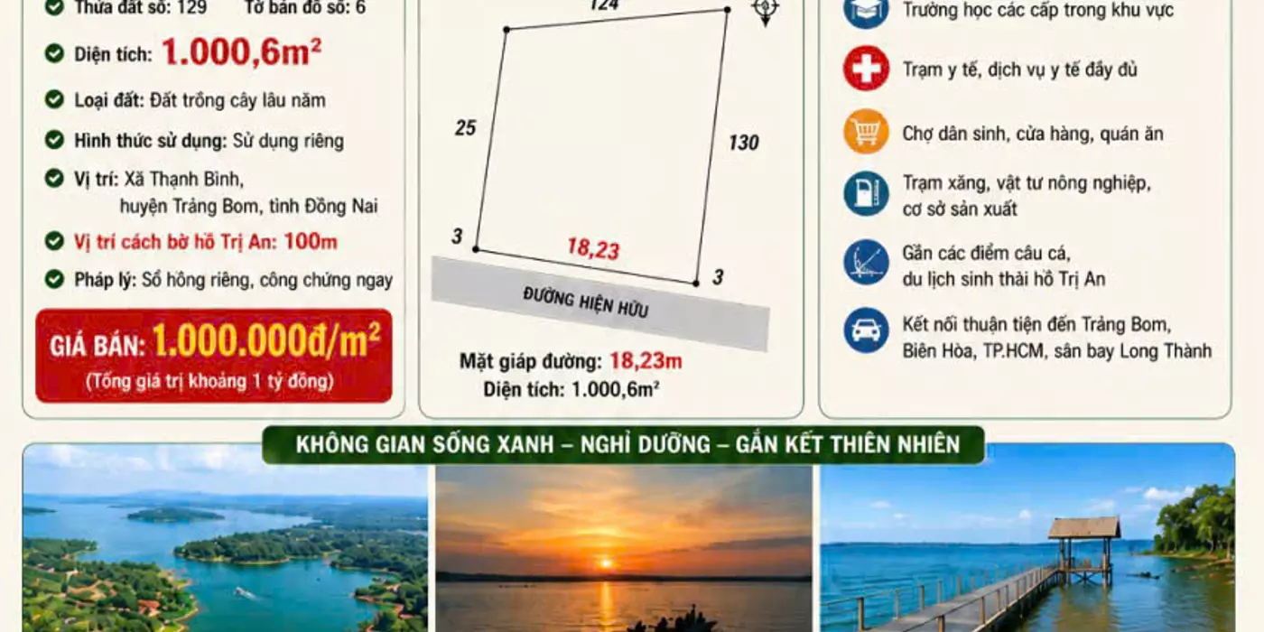 ĐẤT VEN HỒ TRỊ AN – CƠ HỘI ĐẦU TƯ và NGHỈ DƯỠNG HIẾM CÓ - HUYỆN TRẢNG BOM, ĐỒNG NAI