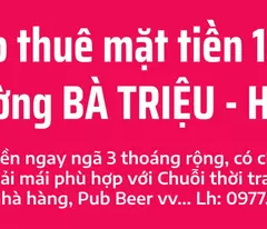 Cho thuê nhà mặt tiền nằm tại ngã ba Bà Triệu - Hà Huy Tập