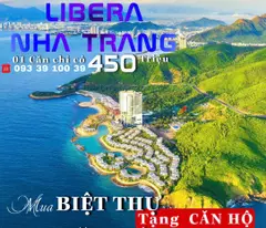 Mua Biệt thự tặng Căn hộ, Mua căn hộ tặng IP16, Libera Nha Trang: chỉ 450 TR.LH: 0933910039
