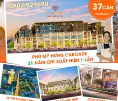 Cập nhật tiến độ mới nhất dự án L'Arcade Phú Mỹ Hưng vào tháng 10/2024