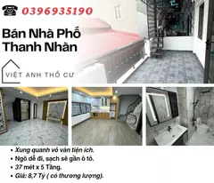 Bán nhà phố Thanh Nhàn, Trước Nhà Rộng, Thang Máy Xịn, 37mx5T, Giá: 8.7 Tỷ, Lh: 0396935190.