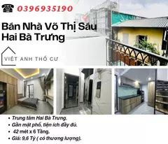 Bán nhà phố Võ Thị Sáu, Nhà Mới Tinh, Nội Thất Xịn, 42mx6T, Giá: 9.6 Tỷ, Lh: 0396935190.