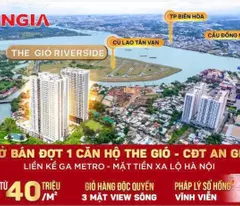 Booking The Gió Riverside của An Gia chỉ 50 triệu tặng  thêm 50tr  Hoàn 100% tiền booking + lãi