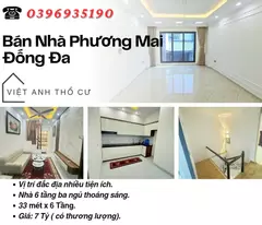 Bán nhà Phố Phương Mai_Khu Dân Trí Cao_Ba Gác Đỗ  Cửa_33mx6T_Giá: 7 Tỷ_Lh: 0396935190.