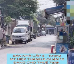 Bán nhà 101m2 cấp 4 mt Hiệp Thành 6 - Q12 , thu nhập 7tr/tr , sát chợ Hiệp Thành , 4 tỷ nhỉnh