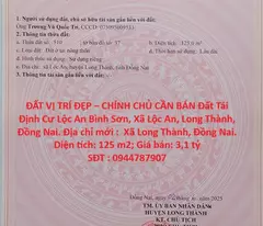 ĐẤT VỊ TRÍ ĐẸP – CHÍNH CHỦ CẦN BÁN Đất Tái Định Cư Lộc An Bình Sơn, Xã Lộc An, Long Thành, Đồng