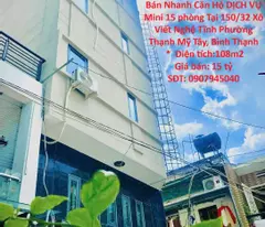 Bán Nhanh Căn Hộ DỊCH VỤ Mini 15 phòng Tại 150/32 Xô Viết Nghệ Tĩnh Phường Thạnh Mỹ Tây, Bình Thạnh