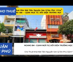 Cho thuê nhà Mặt Tiền Nguyễn Sơn Q.Tân Phú 128m²,NGANG 8M, CẠNH NGÃ TƯ, TRƯỜNG HỌC
