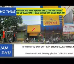 Cho thuê nhà Mặt Tiền Nguyễn Sơn Q.Tân Phú 165m²- GẦN CHUNG CƯ, NGÃ TƯ