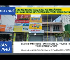Cho thuê nhà Mặt TiềnTân Hương Q.Tân Phú 108m²,2TẦNG, 16Triệu