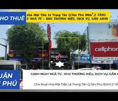Cho thuê nhà Mặt Tiền Lê Trọng Tấn Q.Tân Phú 80m²,2TẦNG - 18Triệu - NGAY NGÃ TƯ