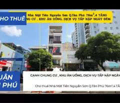 Cho thuê Nhà Mặt Tiền Nguyễn Sơn Q.Tân Phú 76m²,4TẦNG - CẠNH CHỢ, NGÃ TƯ