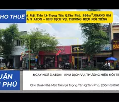 Cho thuê Nhà Mặt Tiền Lê Trọng Tấn Q.Tân Phú, 200m², NGAY NGÃ TƯ