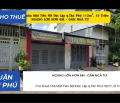 Cho thuê nhà Mặt Tiền NB Độc Lập q.Tân Phú, 112m², 15Triệu - NGANG 6.2M