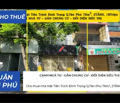 Cho thuê nhà Mặt Tiền Trịnh Đình Trọng Q.Tân Phú 76m², 2TẦNG, 18Triệu, CẠNH NGÃ TƯ