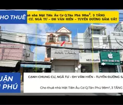 Cho thuê nhà Mặt Tiền Âu Cơ Q.Tân Phú 98m², 3 TẦNG, CẠNH CHUNG CƯ- NGÃ TƯ