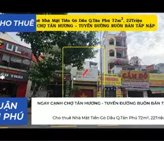 Cho thuê Nhà Mặt Tiền Gò Dầu Q.Tân Phú 72m², 22Triệu, NGAY CẠNH CHỢ TÂN HƯƠNG