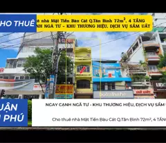 Cho thuê nhà Mặt Tiền Bàu Cát Q.Tân Bình 72m², 4 TẦNG,NGAY CẠNH NGÃ TƯ - KHU THƯƠNG HIỆU
