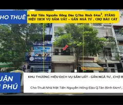 Cho Thuê Nhà Mặt Tiền Nguyễn Hồng Đào Q.Tân Bình 64m², 3TẦNG, GẦN NGÃ TƯ , CHỢ BÀU CÁT