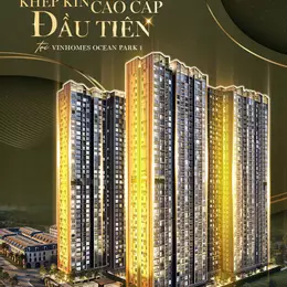 LÝ DO SENIQUE CAPITAL LAND  TRONG QKDT OCEAN PARK XỨNG ĐÁNG LÀ SẢN PHẨM ĐỂ Ở VÀ ĐẦU TƯ