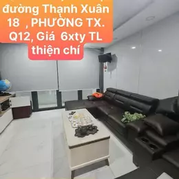 🔥🔥Bán Nhà Mặt Tiền  (6mx13m) 76m2, đường Thạnh Xuân 18  , PHƯỜNG TX. Q12, Giá  6xty TL  thiện chí