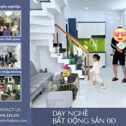 HỌC NGHỀ BẤT ĐỘNG SẢN 0Đ - THU NHẬP KHỦNG, NGHỀ HOT 2025 
Cơ hội làm chủ tương lai - Làm chủ thời