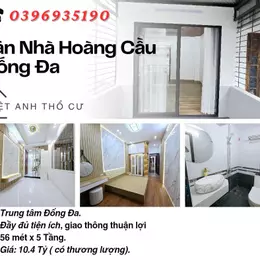 Bán nhà Phố Hoàng Cầu, Vị Trí Hiếm, Khu Vip Đống Đa, 56mx5T, Giá: 10.4 Tỷ, Lh: 0396935190.