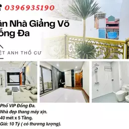 Bán nhà Phố Giảng Võ, Thiết Kế Hiện Đại, Nhà Mới Thang Máy, 40mx5T, Giá: 10 Tỷ, Lh: 0396935190.