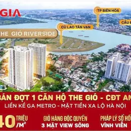 Bán Dự án The Gió An Gia 75m2 2PN 2WC TP Biên Hòa, Dĩ An, HCM, cạnh sông Đồng Nai, Ga Metro chỉ 40