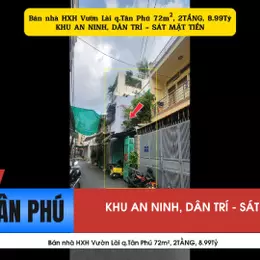 Bán nhà HXH Vườn Lài q.Tân Phú 72m², 2TẦNG, 8.99Tỷ