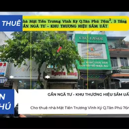 Cho thuê nhà Mặt Tiền Trương Vĩnh Ký Q.Tân Phú 76m²,3 Tầng, 20Triệu - Gần NGÃ TƯ