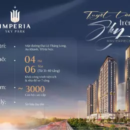 IMPERIA SKY PARK – CHỌN ĐÚNG THỜI ĐIỂM, NẮM LỢI THẾ GIÁ NGAY TỪ ĐẦU