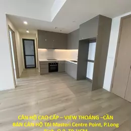 CĂN HỘ CAO CẤP – VIEW THOÁNG –CẦN BÁN CĂN HỘ TẠI Masteri Centre Point, P.Long Bình, Q.9, TP. HCM