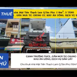 Cho thuê nhà Mặt Tiền Thạch Lam Q.Tân Phú 110m²,3TẦNG, 35Triệu - CẠNH TRƯỜNG HỌC, NGÃ TƯ