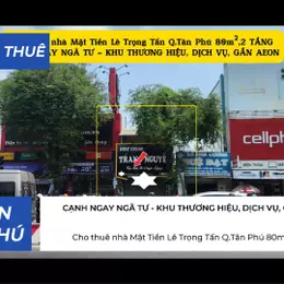 Cho thuê nhà Mặt Tiền Lê Trọng Tấn Q.Tân Phú 80m²,2TẦNG - 18Triệu - NGAY NGÃ TƯ