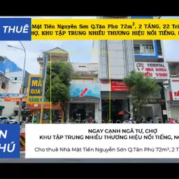 Cho thuê Nhà Mặt Tiền Nguyễn Sơn Q.Tân Phú 72m², 2 TẦNG, 22Triệu - CẠNH NGÃ TƯ