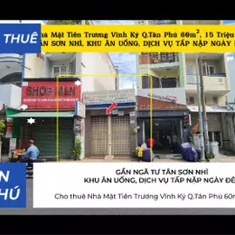 Cho thuê Nhà Mặt Tiền Trương Vĩnh Ký Q.Tân Phú 60m², 15Triệu