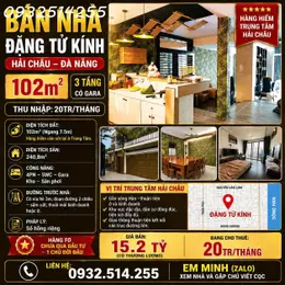 Bán Nhà 3 tầng Trung Tâm Hải Châu - Cách Sông Hàn 100m - Ngang 7m5 - giá chỉ 15 tỷ.